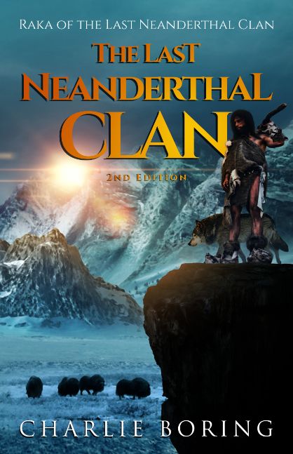 THE LAST NEANDERTHAL CLAN THE LAST NEANDERTHAL CLAN