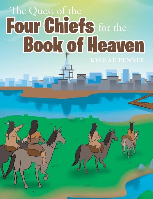 The Quest of the Four Chiefs for the Book of Heaven The Quest of the Four Chiefs for the Book of Heaven