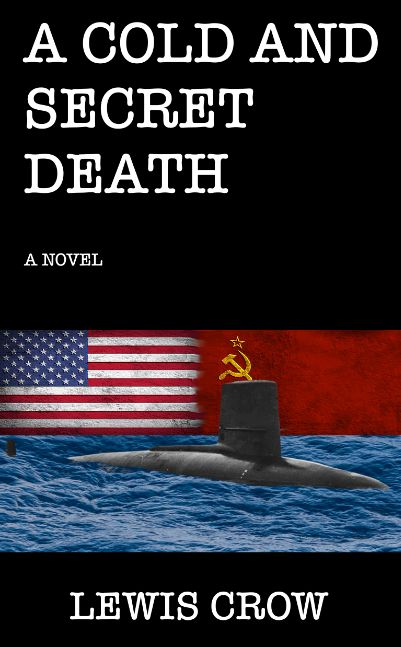 A Cold and Secret Death A Cold and Secret Death