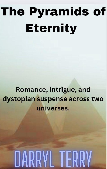The Pyramids of Eternity The Pyramids of Eternity